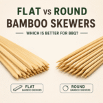 Flat vs Round Bamboo Skewers Which Is Better for BBQ